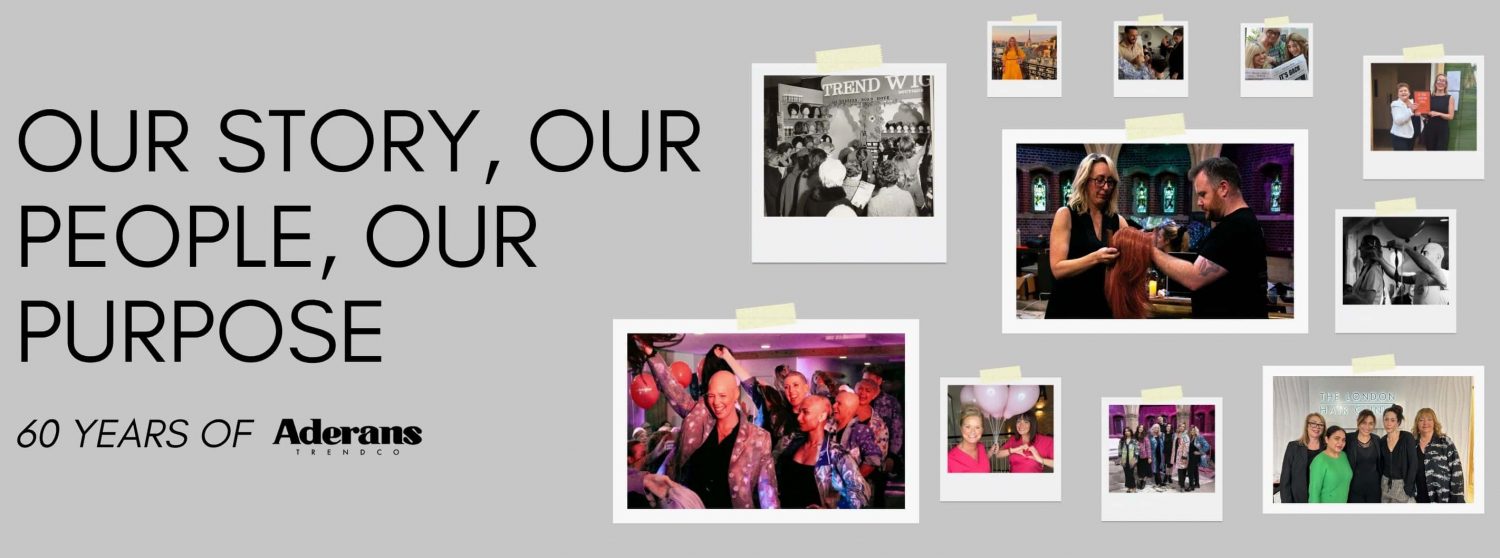 Our Story - 60 Years of Aderans UK v2 Our Story - 60 Years of Aderans UK v2